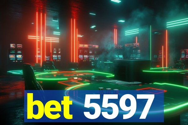 bet 5597